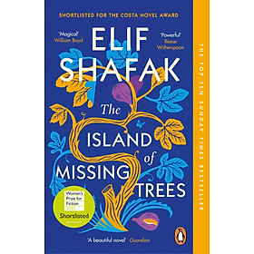 Tiểu thuyết tiếng Anh The Island of Missing Trees - Elif Shafak | Bookmedi sách chính hãng