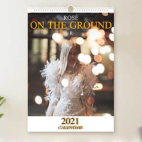 Lịch Rose Blackpink 2021 On the ground lịch treo tường