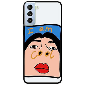 Ốp lưng dành cho Samsung Galaxy S21 / S21 Plus / S21 Ultra - I Am Cool