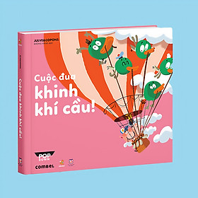 Sách tương tác - Cuộc Đua Khinh Khí Cầu - Sách lật mở Pop Down 3D cho bé ( 3-6 tuổi )