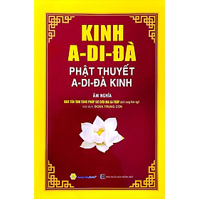 KINH A-DI- ĐÀ PHẬT THUYẾT A-DI-ĐÀ KINH_QB