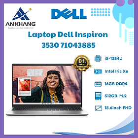 Mua Laptop Dell Inspiron 3530 71043885 (Intel Core i5-1334U | 16GB | 512GB | Intel Iris Xe | 15.6 inch FHD | Win 11 | Office | Bạc) - Hàng Chính Hãng - Bảo Hành 12 Tháng