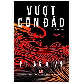 Sách - Vượt Côn Đảo (Tái Bản 2025) - Phùng Quán