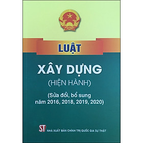 Hình ảnh sách Luật Xây Dựng (Hiện Hành) (Sửa Đổi, Bổ Sung Năm 2016, 2018, 2019, 2020)