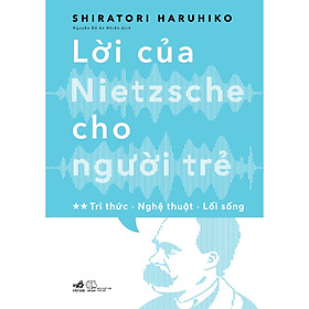 Sách - Lời của Nietzsche cho người trẻ (Tập 2) (TB 2023) - Nhã Nam Official