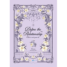 Define The Relationship: Định Rõ Mối Quan Hệ - Tập 2 (Tái Bản 2025)