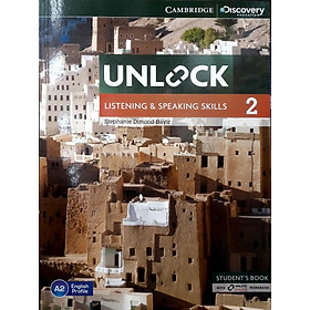 [Download Sách] Unlock Level 2 Listening and Speaking Skills Student's Book and Online Workbook: Level 2