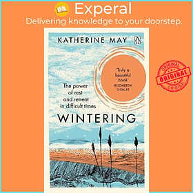 Sách - Wintering : The Power of Rest and Retreat in Difficult Times by Katherine May (UK edition, paperback)