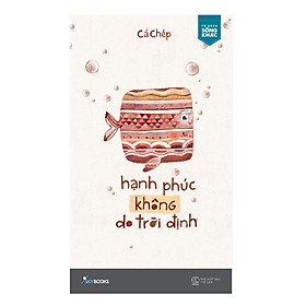 Hạnh Phúc Không Do Trời Định