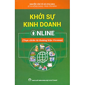 Khởi Sự Kinh Doanh Online (Thực Chiến Từ Thương Hiệu VIiosap)
