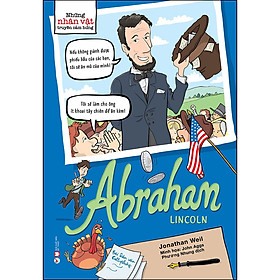 Sách Những Nhân Vật Truyền Cảm Hứng - Abraham Lincoln