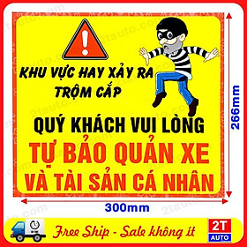 Logo tấm dán sticker nhắc nhở xảy ra trộm cắp khách hàng tự bảo quản xe và tài sản cá nhân hành lý đồ đạc cá nhân