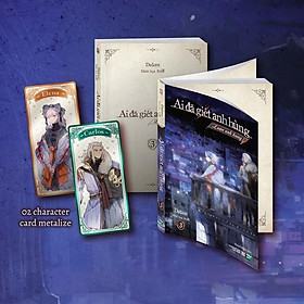 Sách - Ai Đã Giết Anh Hùng - Tập 3 - Bản Đặc Biệt - Tặng Kèm 2 Character Card