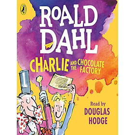 [Download Sách] Charlie and the Chocolate Factory - Charlie Và Nhà Máy Sô Cô La