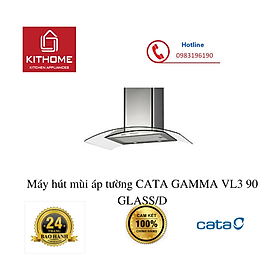 Mua Máy hút mùi áp tường CATA GAMMA VL3 90 GLASS/D(Hàng Chính Hãng)