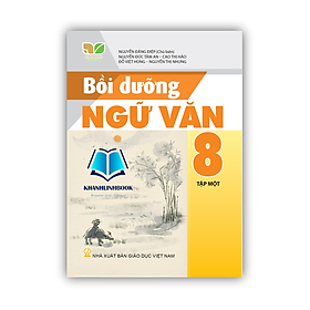 Sách - Bồi dưỡng ngữ văn 8 - tập 1 kết nối tri thức