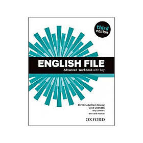[Download Sách] English File: Advanced: Workbook with Key
