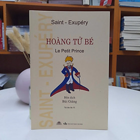 Sách Bùi Giáng tái bản 2023 - HOÀNG TỬ BÉ (Saint Exupéry)