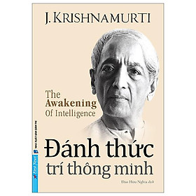 The Awakening Of Intelligence – Đánh Thức Trí Thông Minh