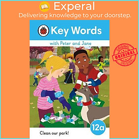 Sách - Key Words with Peter and Jane Level 12a - Clean Our Park! by  (UK edition, hardcover)