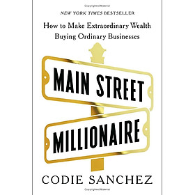 Sách ngoại văn: Main Street Millionaire