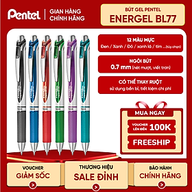 Bút Ký Mực Gel Pentel Energel BL77 Ngòi 0.7mm | 12 Màu Mực Sống Động