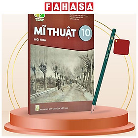 Sách Giáo Khoa Mĩ Thuật 10 - Hội Họa (Kết Nối) (Chuẩn) - Kèm Bút Chì