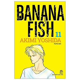 Truyện tranh Banana Fish - Tập 11 - NXB Trẻ