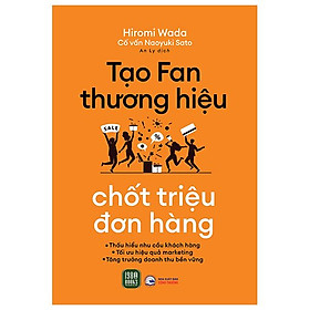 Tạo Fan Thương Hiệu - Chốt Triệu Đơn Hàng
