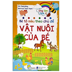 [Download Sách] Bé Tô Màu Theo Chủ Đề - Vật Nuôi Của Bé