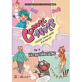 Vũ Trụ Comic Strip Tập 4: Vũ Trụ Thần Tượng - Phan