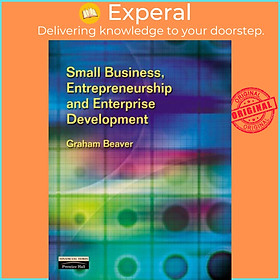 Sách - Small Business, Entrepreneurship and Enterprise Development by Graham Beaver (UK edition, paperback)