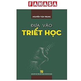 Sách - Đưa Vào Triết Học
