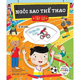 Tủ Sách Giáo Dục Stem - Ngôi Sao Thể Thao Tập Sự