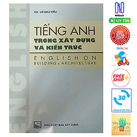 Hình ảnh Tiếng Anh Trong Xây Dựng Và Kiến Trúc ( Tặng Kèm Sổ Tay)