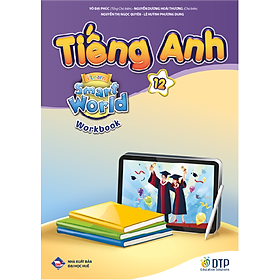 Tiếng Anh 12 i-Learn Smart World - Workbook (Sách bài tập)