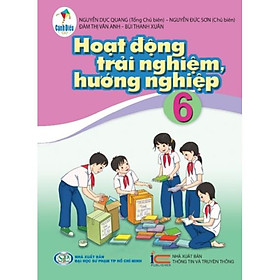 Hoạt Động Trải Nghiệm lớp 6 - Bộ Cánh Diều