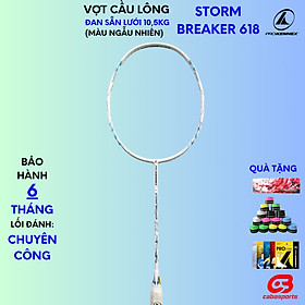 Vợt cầu lông ProKennex StormBreaker 618 đã đan dây 10.5kg công thủ toàn diện - thiên công Bảo hành 6 tháng