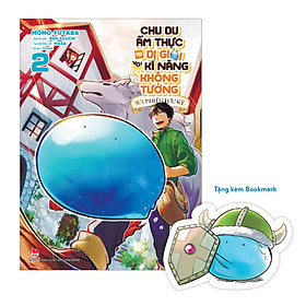 Sách Chu Du Ẩm Thực Tại Dị Giới Với Kĩ Năng Không Tưởng - Sui Phiêu Lưu Ký [Chọn Tập Lẻ