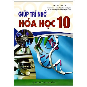 Giúp Trí Nhớ Hóa Học 10