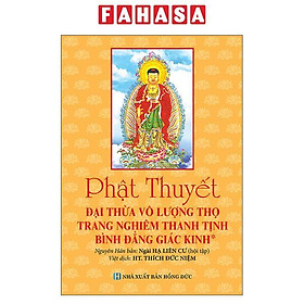 Sách - Phật Thuyết - Đại Thừa Vô Lượng Thọ Trang Nghiêm Thanh Tịnh Bình Đẳng Giác Kinh