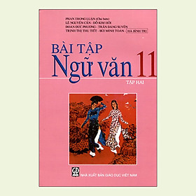 Nơi bán Bài Tập Ngữ văn 11/2 (Chuẩn) - Giá Từ -1đ