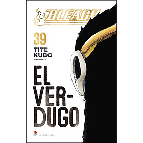 Bleach Tập 39: El Verdugo