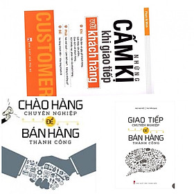 ComBo 2 Cuốn: Những Cấm Kỵ Khi Giao Tiếp Với Khách Hàng + Chào Hàng Chuyên Nghiệp Để Bán Hàng Thành Công