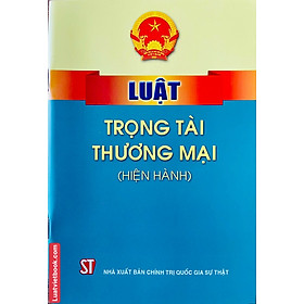 Luật Trọng Tài Thương Mại ( Hiện Hành)