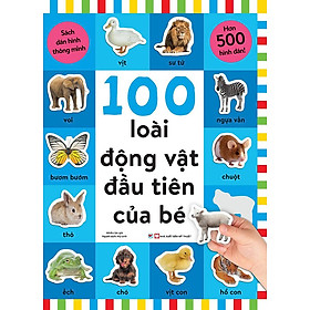 Sách Dán Hình Thông Minh - 100 Loài Động Vật Đầu Tiên Của Bé