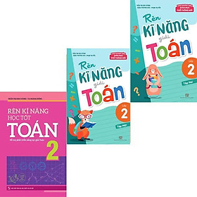 Combo 3 Cuốn Rèn Kỹ Năng Học Tốt Toán Lớp 2 - Bản Quyền