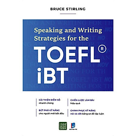 Sách Speaking And Writing Strategies For The TOEFL IBT