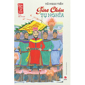 Sách Ngàn Năm Sử Việt – Thời Bắc Thuộc – Giao Châu Tụ Nghĩa