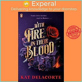 Sách - With Fire In Their Blood by Kat Delacorte (UK edition, paperback)